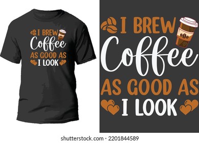 Ich braue Kaffee so gut wie Hemddesign.