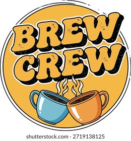 Brew Crew Text mit knackenden Kaffeebecher Vektor Aufkleber für Kaffee Freunde und Teams.
