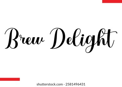 Brew Delight Coffee typography text