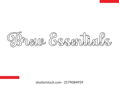 Brew Essentials Saying typographic Coffee Text