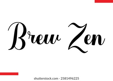 Brew Zen Coffee typography text
