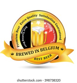 Brewed in Belgium - Premium Beer Extra quality, Satisfaction Guaranteed ribbon / sticker advertising for pubs, clubs, restaurants and breweries. Contains beer mug and the flag of Belgium.