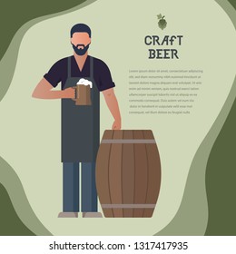 Brewer own brewery with a beer in the hand demonstrating beer near barrels in vector illustration. Template man with a beer in hand with a place for the text.