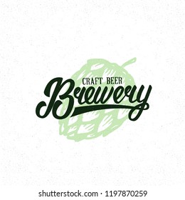 Brewery hand written lettering logo, label, badge template with hop  for beer house, bar, pub, brewing company, tavern. Vintage style. Vector illustration.