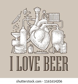 Brewery process on factory with tanks, ear, hops, burner. Heart in the center of the production. I love beer lettering. Isolated on white background. Vintage vector engraving illustration