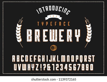 Brewery vintage alphabet font. Custom handwritten alphabet. Retro textured hand drawn typeface with grunge effect. Vector illustration. Letters and Numbers. Original Design