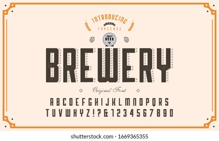 Brewery vintage alphabet font. Custom handwritten alphabet. Retro textured hand drawn typeface with grunge effect. Vector illustration. Letters and Numbers. Original Design