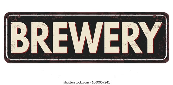 Brewery vintage rusty metal sign on a white background, vector illustration