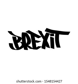 Brexit. United Kingdom exit from EU. Brexit named politic process. Referendum theme art. Text Isolated.