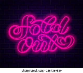 Brick background. Sold out neon lettering. Vector illustration.