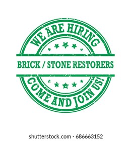 Brick / Stone restorers - We are hiring, come and join us - Job advertising / Job offer - Grunge label. Print colors used