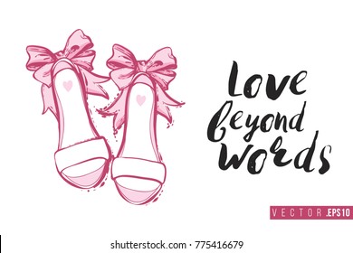 Bridal greeting card with bride shoes and text: love beyond words. Tender pink composition for wedding, nuptials, hen-party invitation cards. Isolated vector art in watercolor style.