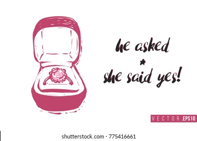 Bridal greeting card with engagement ring box and text: he asked and she said yes. Tender pink composition for wedding, nuptials, hen-party invitation cards. Isolated vector art in watercolor style.