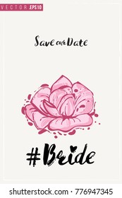 Bridal greeting card with bridal flower and text: black save our date. Tender pink composition for wedding, nuptials, hen-party invitation cards. Isolated vector art in watercolor style.