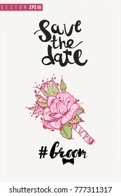Bridal greeting card with groom boutonniere and text: save the date. Tender pink composition for wedding, nuptials, hen-party invitation cards. Isolated vector art in watercolor style.