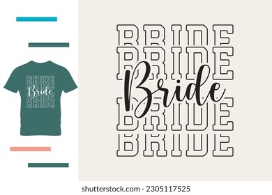 Bridal party t shirt design