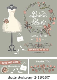 Bridal shower  template set.Wedding dress and bridal accessories,floral wreath, hand writing text,ribbon.Dress put on mannequin.Wedding invitation,save date, thank you card.Cute vintage Vector