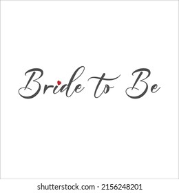 Bride To Be Bachelorette Party Vector Calligraphy Design Stock Illustration