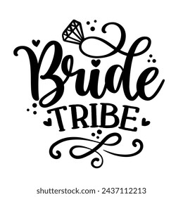 Bride to be - Black hand lettered quote with diamond ring for greeting card, gift tag, label, wedding sets. Groom and bride design. Bachelorette party. Best Bride text with diamond ring.