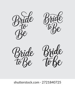 Bride to Be written templates set in a stylish joining script with bold and elegant strokes designed in clean vibrant vector typography perfect for bridal showers wedding celebrations party invitation