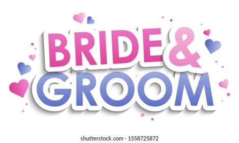 BRIDE & GROOM pink & purple vector typography with hearts