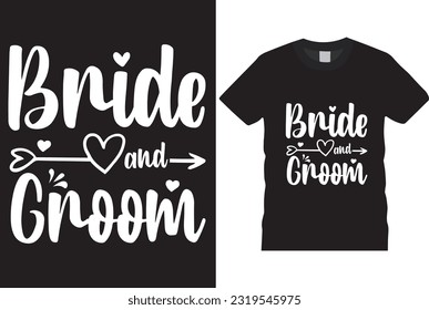 bride and groom super t-shirt design