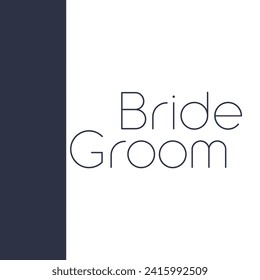 bride and groom text, typography.