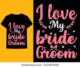 bride and groom t-shirt design vector art