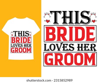 bride and groom t-shirt design vector art