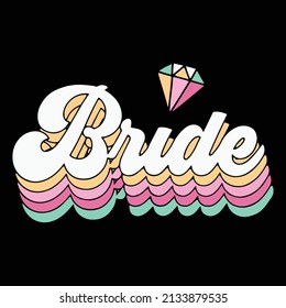 Bride Lettering Text with Diamond Ring Wedding Vector