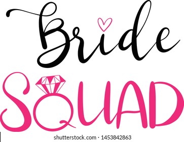 Bride Squad decoration for wedding