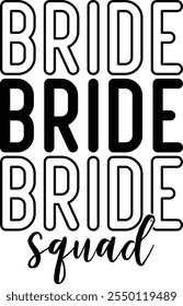 Bride Squad T-shirt Design, T-shirt Design, Bride , Bride Shirt, Retro, Funny, Marriage, Bride Gift, Wedding, Engagement, T-shirt