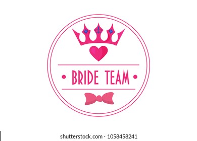 Signo vectorial de moda de Bride Team. Ideal para damas de honor, boda, soltera o fiesta de gallina, ducha de novia.