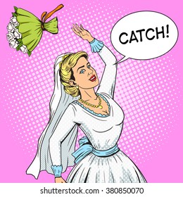 Bride throws wedding bouquet pop art style vector illustration. Human illustration. Comic book style imitation. Vintage retro style. Conceptual illustration