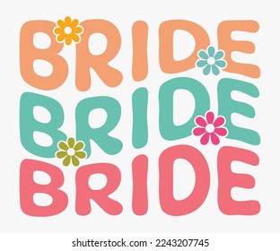 Bride Wedding SVG, Bride Retro T-shirts