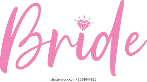 Bride wedding typography design on plain white transparent isolated background for card, shirt, hoodie, sweatshirt, apparel, tag, mug, icon, poster or badge