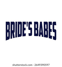 Bride's babes - Black hand lettered quote with diamond ring for greeting card, gift tag, label, wedding sets. Groom and bride design. Bachelorette party. Best Bride text with diamond ring.