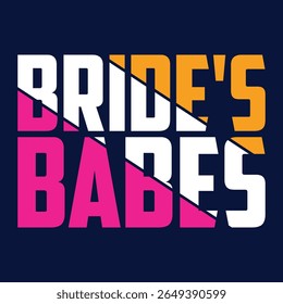 Bride's babes - Black hand lettered quote with diamond ring for greeting card, gift tag, label, wedding sets. Groom and bride design. Bachelorette party. Best Bride text with diamond ring.