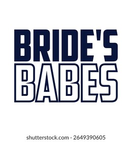 Bride's babes - Black hand lettered quote with diamond ring for greeting card, gift tag, label, wedding sets. Groom and bride design. Bachelorette party. Best Bride text with diamond ring.
