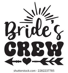 Bride's Crew t-shirt design vector file