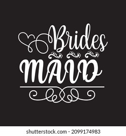 brides maid svg design vector file