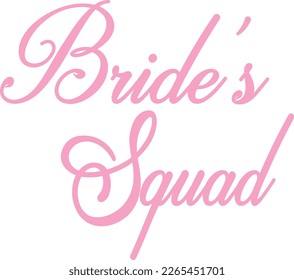 Bride's Squad Bachelorette Hen Bridal Slogan Logo Embroidery Graphic Design 