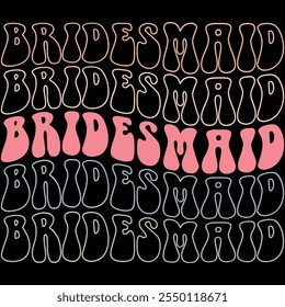 Bridesmaid T-shirt Design, T-shirt Design, Bride , Bride Shirt, Retro, Funny, Marriage, Bride Gift, Wedding, Engagement, T-shirt