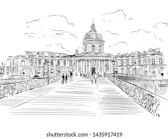 Bridge of Arts. Institute of France. Paris, France.  River Sena. Urban sketch. Hand drawn vector illustration