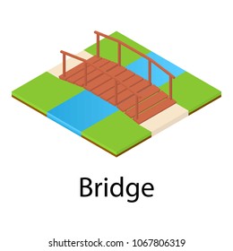Bridge icon. Isometric illustration of bridge vector icon for web
