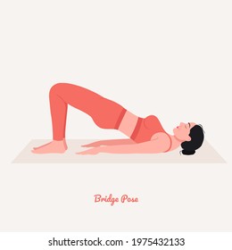  Bridge Pose Yoga pose. Young woman practicing yoga  exercise. Woman workout fitness, aerobic and exercises. Vector Illustration.