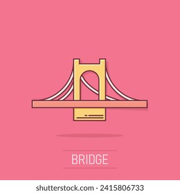 Bridge sign icon in comic style. Drawbridge vector cartoon illustration on white isolated background. Road business concept splash effect.