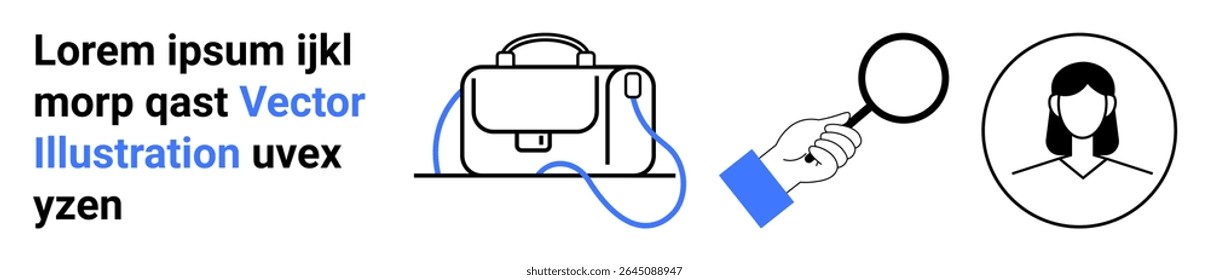 Ícone de porta-arquivos com alça, mão segurando lupa, avatar mulher em círculo e texto aleatório. Ideal para negócios, recrutamento, serviços profissionais, pesquisa de emprego, RH, integração e rede