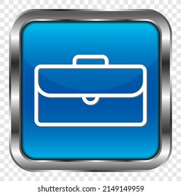 Briefcase, portfolio simple icon vector. Flat design. Metal, blue square button. Transparent grid.ai