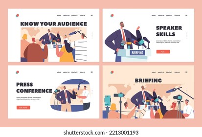 Briefing Landing Page Template Set. Man Speaking to Audience during Press Conference, Journalists with Microphones and Cameras Listen to Speaker Male Character on Tribune. Cartoon Vector Illustration